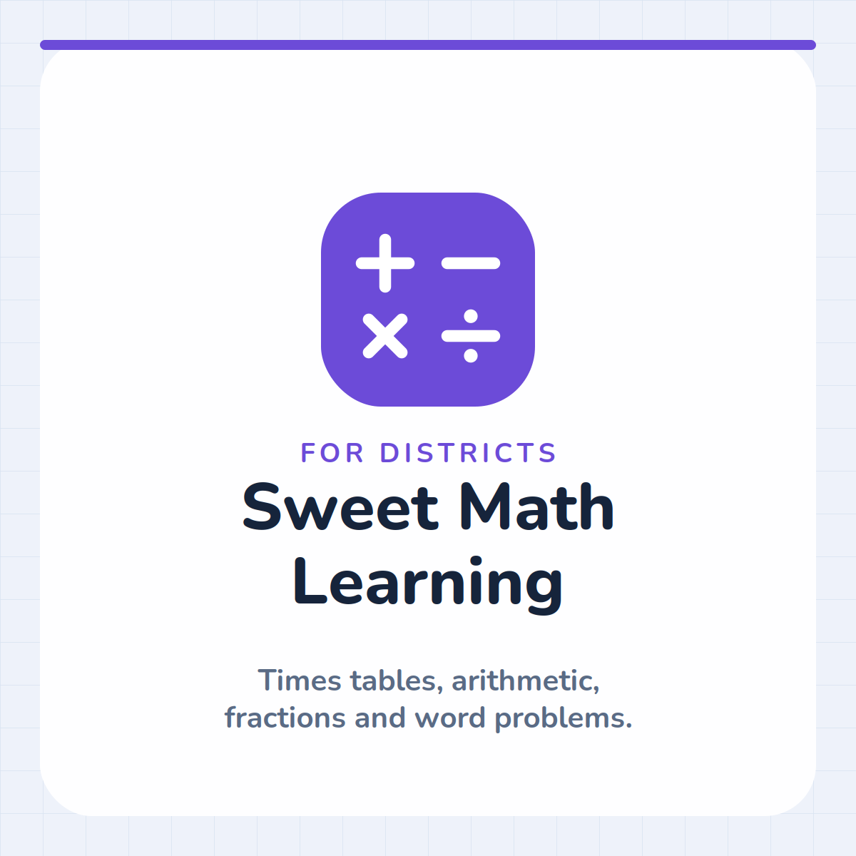 Sweet Math Learning Module - District